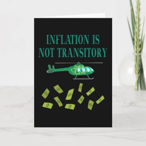 Inflation is not transitory card