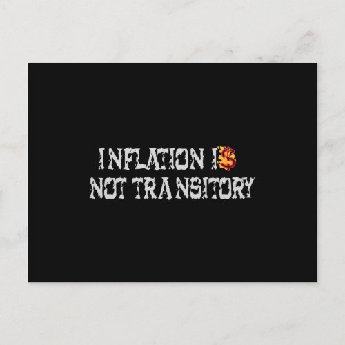 Inflation is not transitory postcard