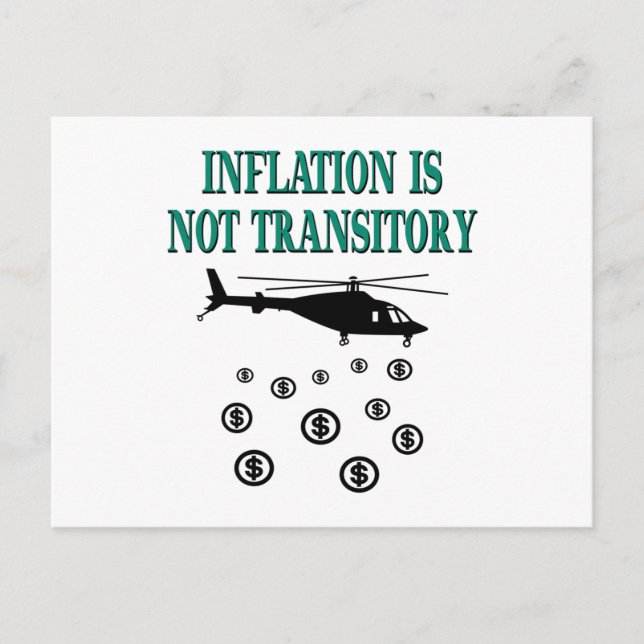 Inflation is not transitory postcard (Front)