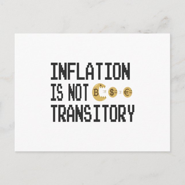 Inflation is not transitory postcard (Front)