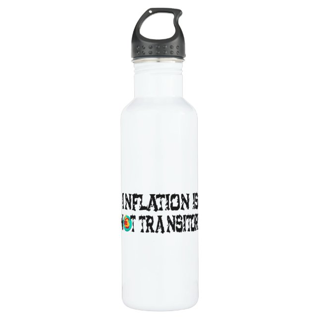 Inflation is not transitory stainless steel water bottle (Front)