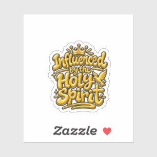 Influenced by the Holy Spirit Sticker
