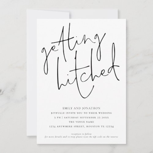 Informal Getting Hitched Script QR Wedding Invitat Invitation