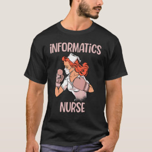 Informatics Nurse Boxing Gloves Fighter T-Shirt