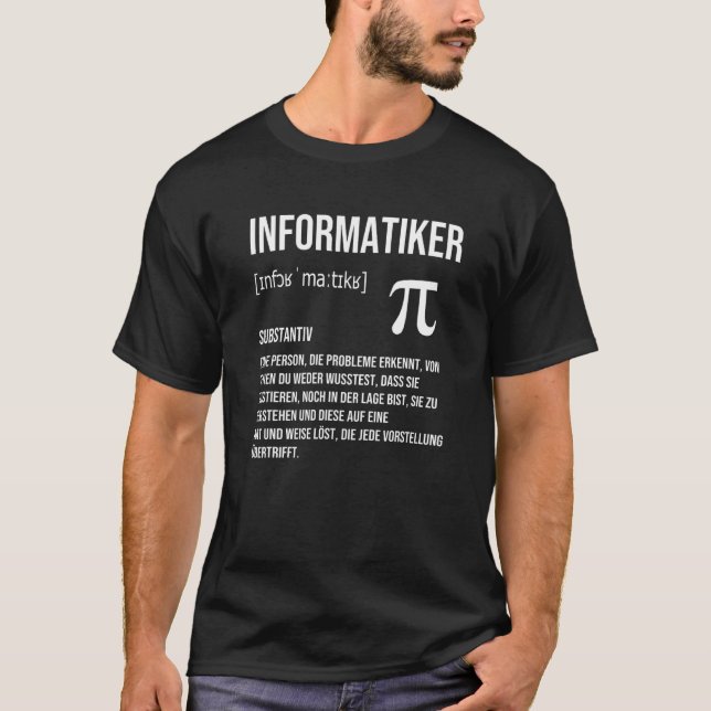 Informatiker Definition  Programmer It T-Shirt (Front)
