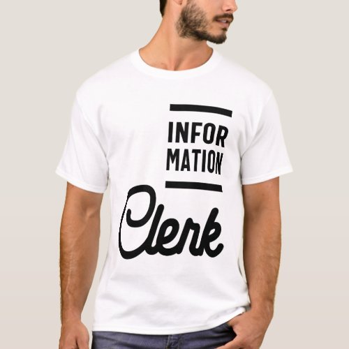 Information Clerk Work Job Title Gift T_Shirt