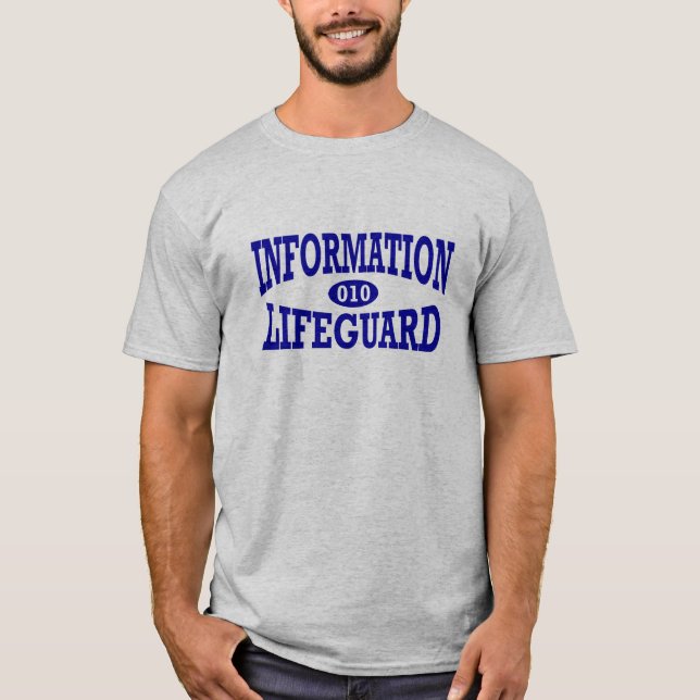 Information Lifeguard (Binary) T-Shirt (Front)