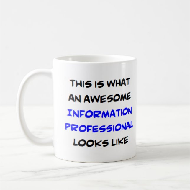 information professional, awesome coffee mug (Left)