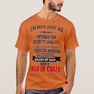Information Security Analyst Funny Information Sec T-Shirt
