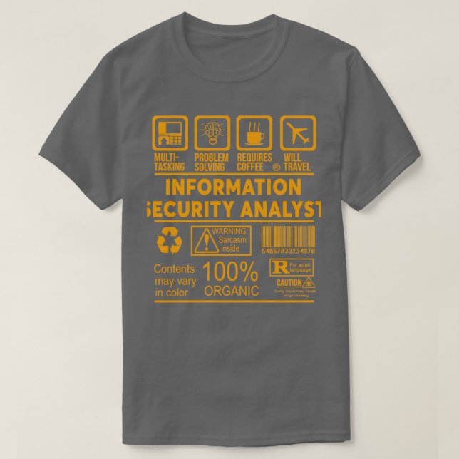INFORMATION SECURITY ANALYST NICE DESIGN 2017 T-Shirt (Design Front)