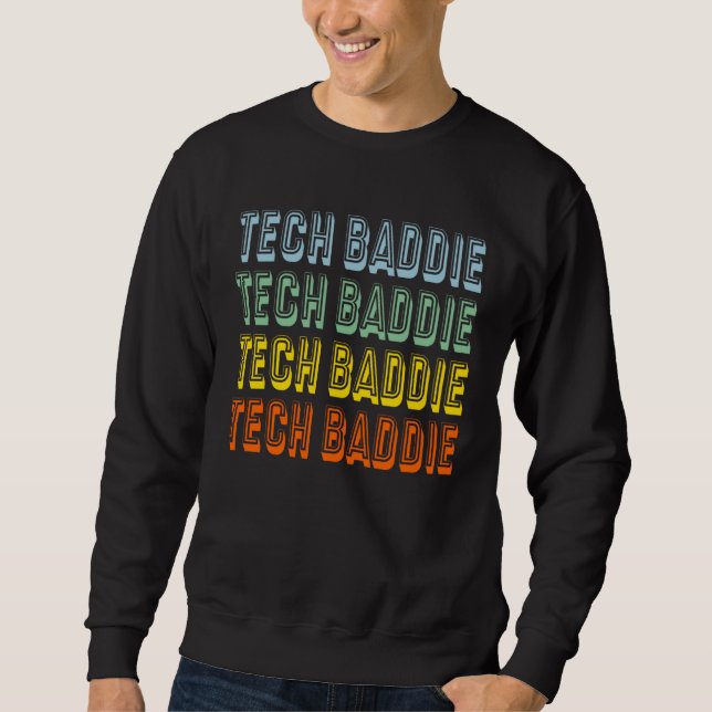 Information Technology IT Technician Support Tech  Sweatshirt (Front)