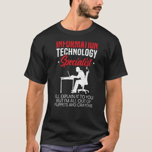 Information Technology Specialist Computer Job Pro T_Shirt