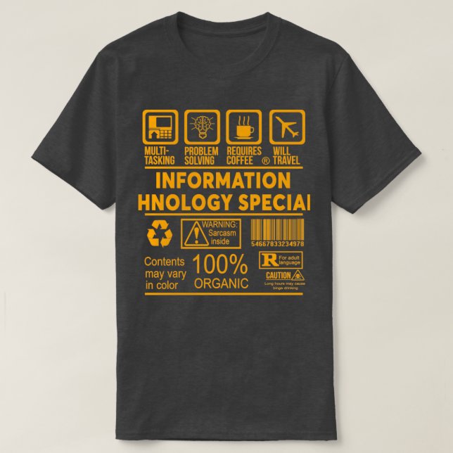 INFORMATION TECHNOLOGY SPECIALIST NICE DESIGN 2017 T-Shirt (Design Front)