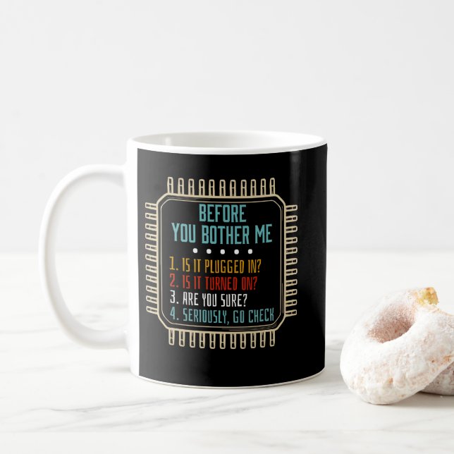 Information Technology Tech Technical Support Gift Coffee Mug (With Donut)