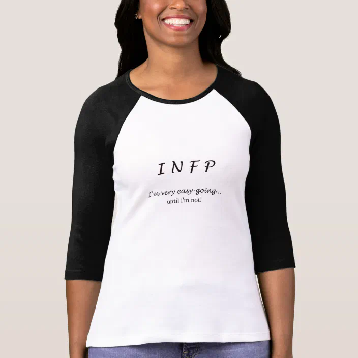 Infp Easy Going T Shirt Zazzle Com