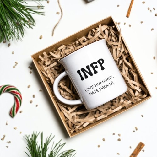 INFP MBTI Funny Mug with Black Text Coffee Mug