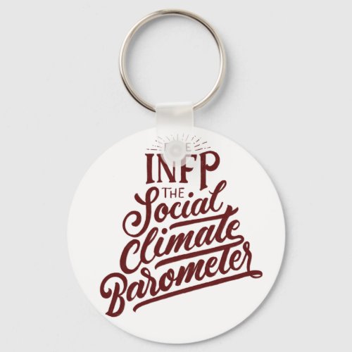 INFP personality type MBTIs empath classic design Keychain