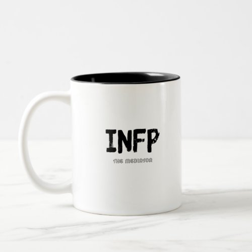 INFP _ The Mediator Black Two_Tone Coffee Mug
