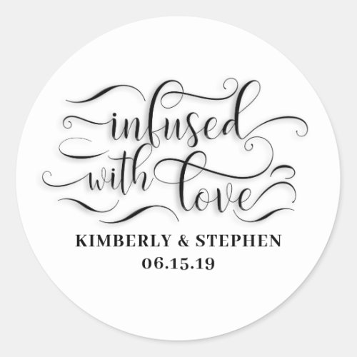 Infused With Love Wedding Classic Round Sticker