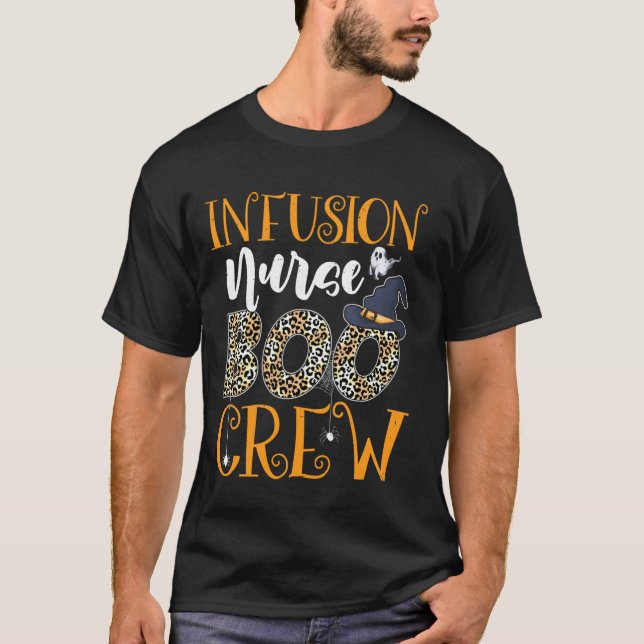 Infusion Nurse Boo Crew Spooky Halloween Boo Ghost T-Shirt (Front)