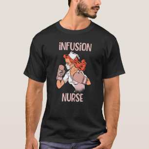 Infusion Nurse Boxing Gloves Fighter T-Shirt