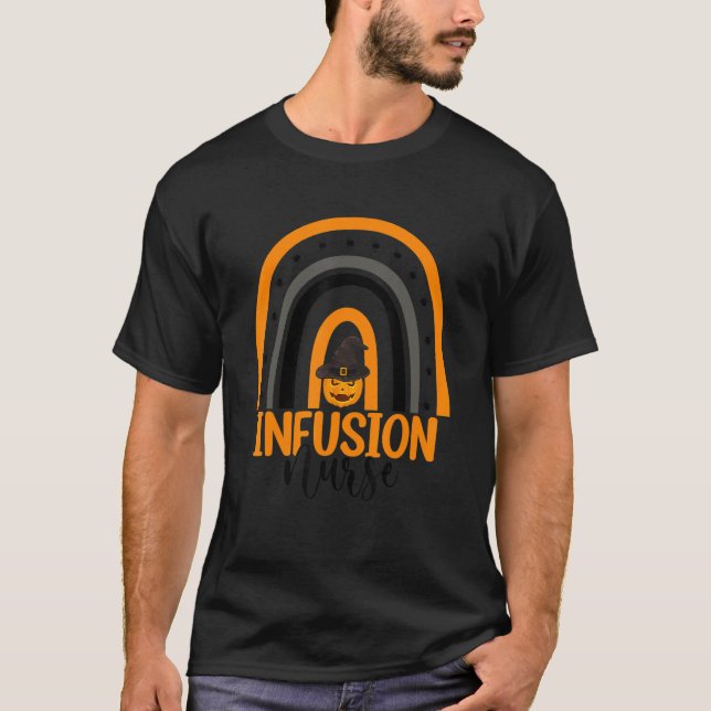 Infusion Nurse Nursing Rainbow Pumpkin Halloween C T-Shirt (Front)
