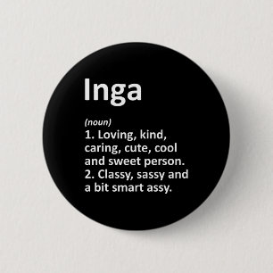 Inga Definition Personalized Name Funny Birthday G Button