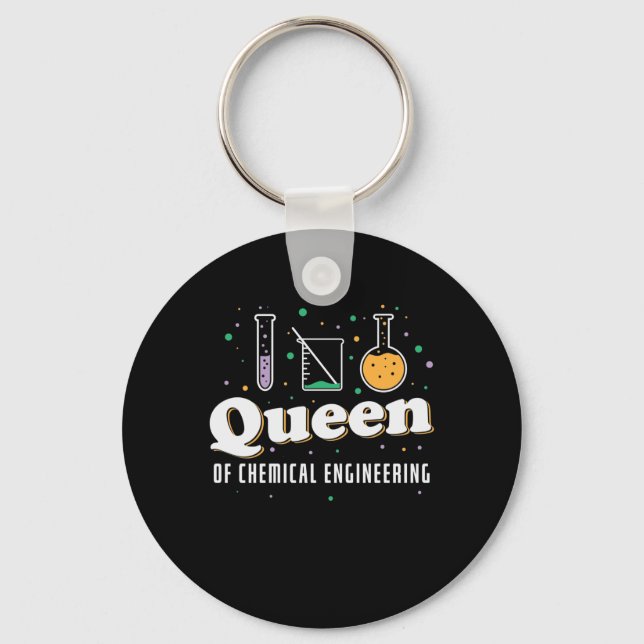 Ingenieurin für Chemie Queen des Labors Keychain (Front)
