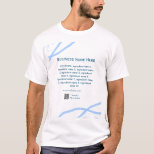 Ingredients name add business name website QR code T-Shirt