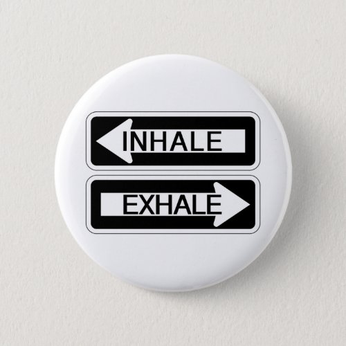 Inhale and Exhale Road Sign Fun Yoga   Button