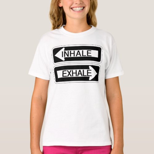 Inhale and Exhale Road Sign Fun Yoga  T_Shirt