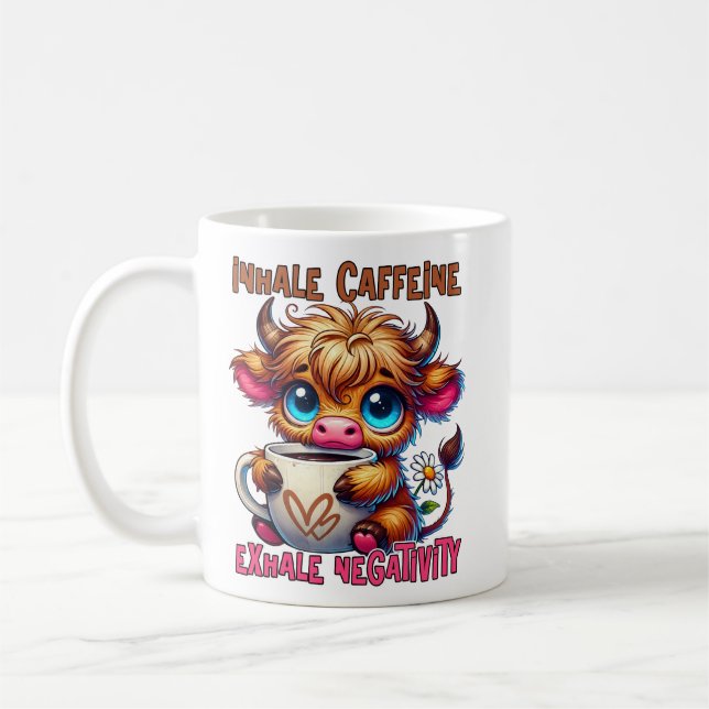 Inhale Caffeine Exhale Negativity  Coffee Mug (Left)