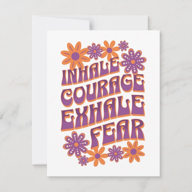 Inhale Courage - Exhale Fear Holiday Card (Front)