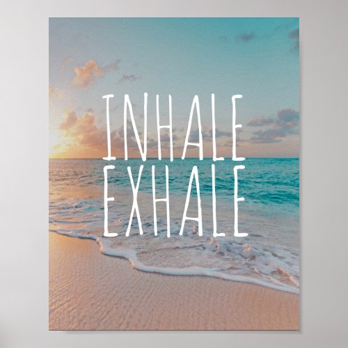 Inhale Exhale Caribbean Beach Paradise Poster