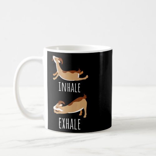Inhale Exhale Goat Yoga Meditation Workout Exercis Coffee Mug