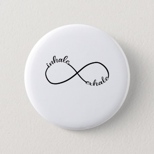 Inhale Exhale Infinity Sign Symbol T_Shirt Yogi Button