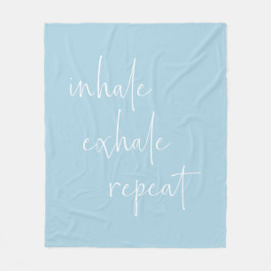 Inhale Exhale Inspirational Quote Minimalist Blue Fleece Blanket
