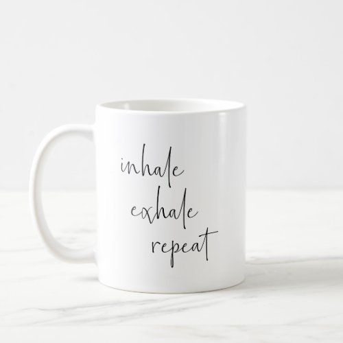 Inhale Exhale Meditation Calm Breathe Minimalist Coffee Mug