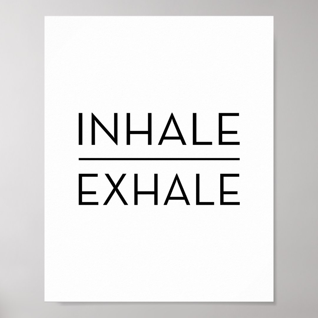 Inhale Exhale Motivational Typography Yoga Quote Poster | Zazzle