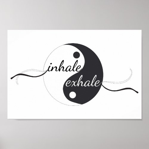 Inhale Exhale Poster