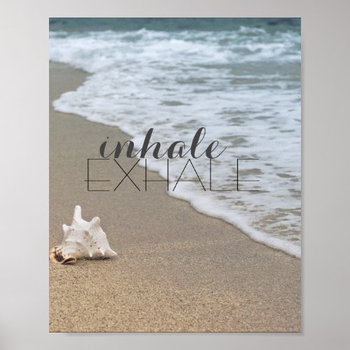 inhale exhale  poster ocean beach photograph