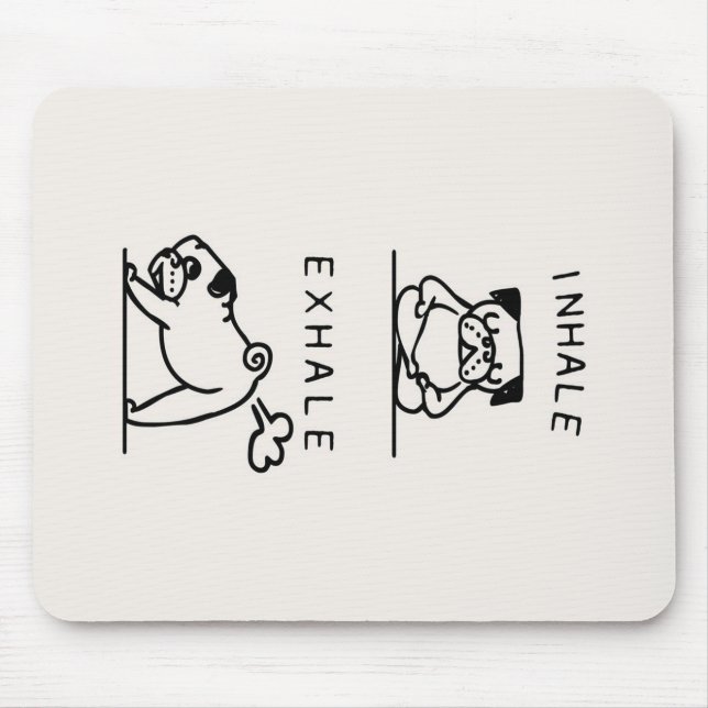 Inhale Exhale Pug Blanket Mouse Pad (Front)
