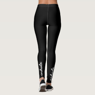 Inhale Exhale Script Black and White Leggings