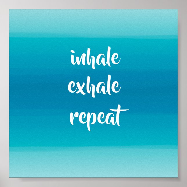  inhale exhale turquoise and blue stripes spa  poster (Front)