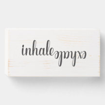 'Inhale Exhale' White Wood Block