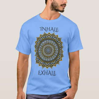 Inhale Exhale Yoga Mandala Choose Happiness Buddha T-Shirt