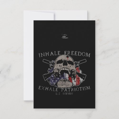 Inhale Freedom Exhale Patriotism Card