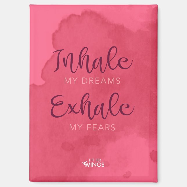 “Inhale My Dreams” — Magnet (Front)