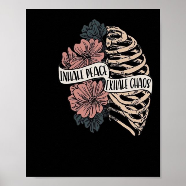 Inhale Peace Exhale Chaos Sticker  Poster (Front)