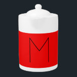 Initial Letter Monogrammed Modern Minimalist Red Teapot<br><div class="desc">Extremely aesthetic and remarkable initial stands out on a red background.

You can change the information on the template with your own personal information with easy and useful editing tools. Thus,  you will have a product that is completely unique to you.</div>